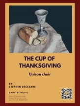 The Cup Of Thanksgiving Unison choral sheet music cover